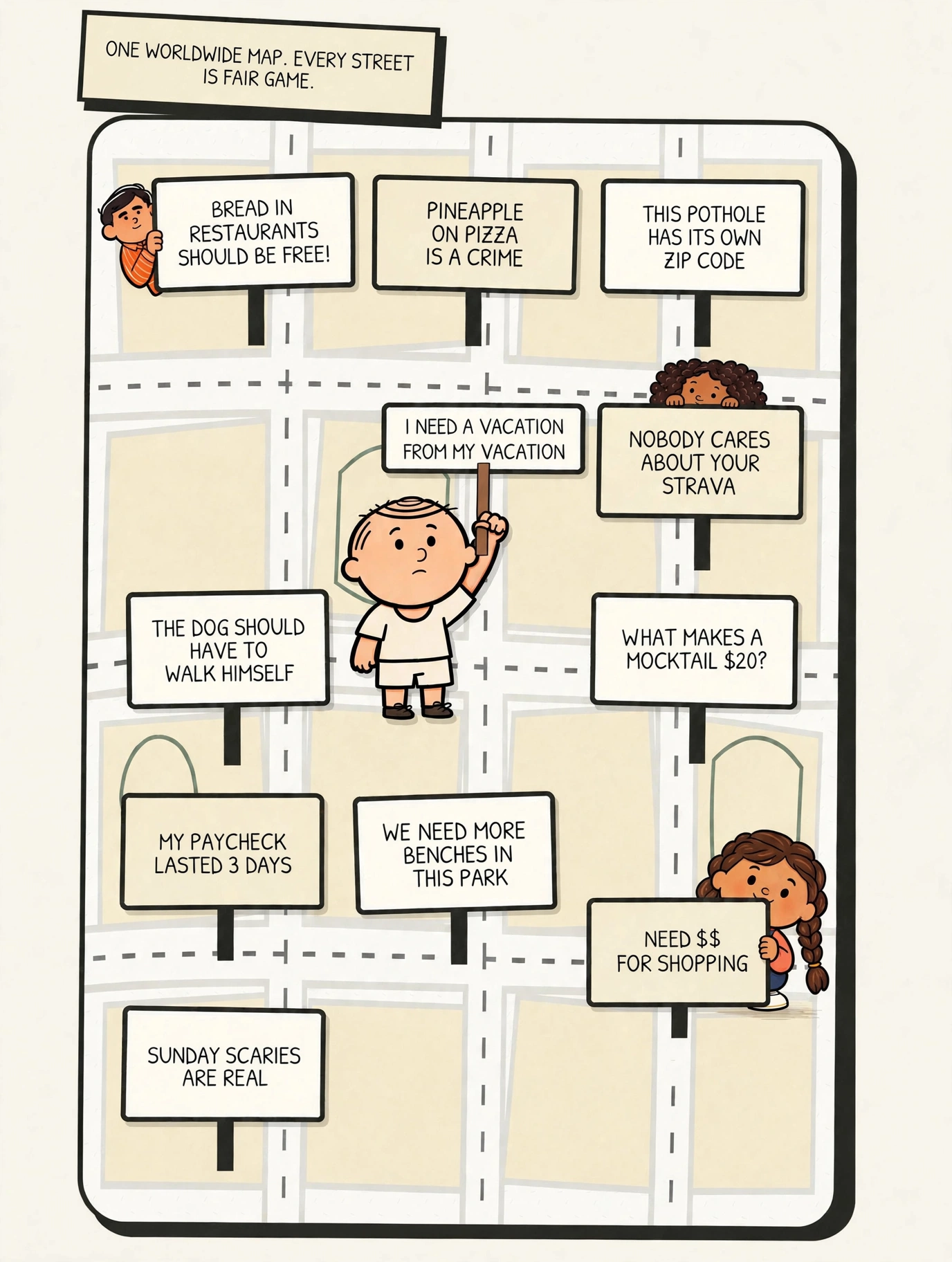 Tiny Protest illustrated map: Round Tiny holds a Need dollars for shopping sign at the center, with other tinies peeking from behind signs across a worldwide street map